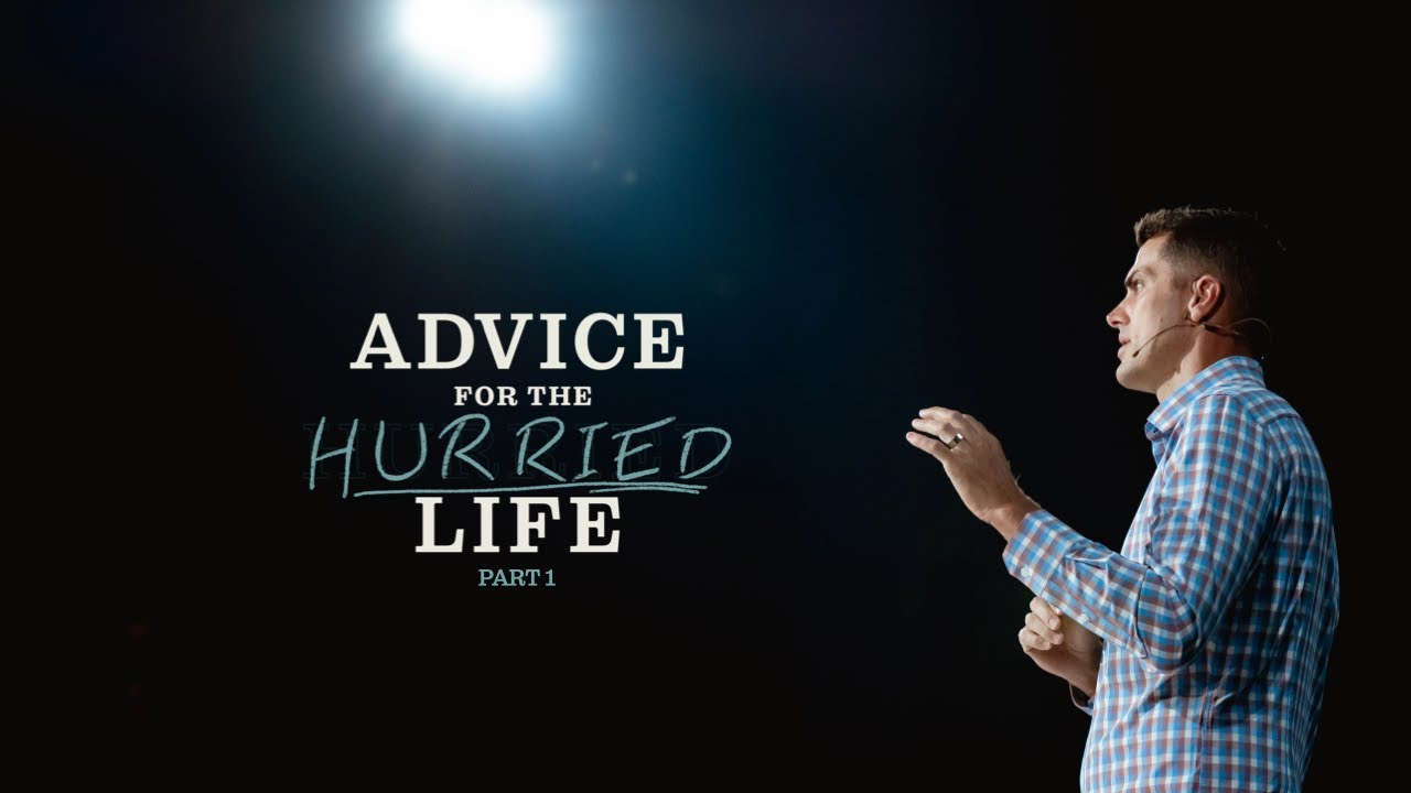 ADVICE FOR THE HURRIED LIFE: Part 1