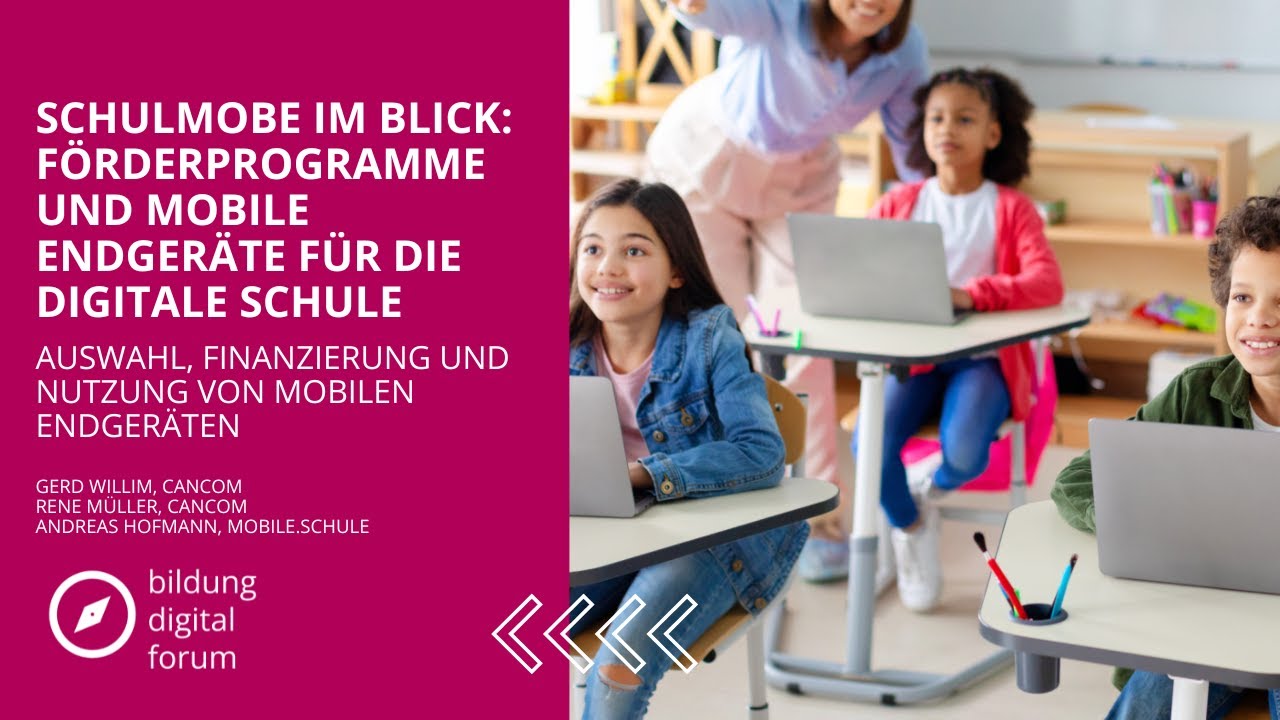 SchulMobE im Blick: Förderprogramme und mobile Endgeräte für die digitale Schule