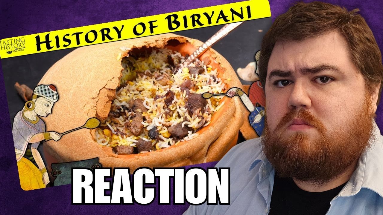 The History of Biryani Is Old and Complex - Tasting History [Reaction]