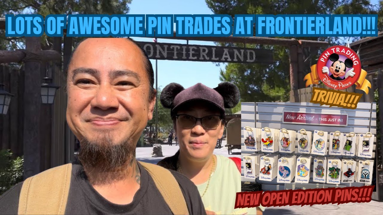 Lots of Awesome Pin Trades at Frontierland | Pin Trading at Disneyland Parks | Trivia | New OE Pins