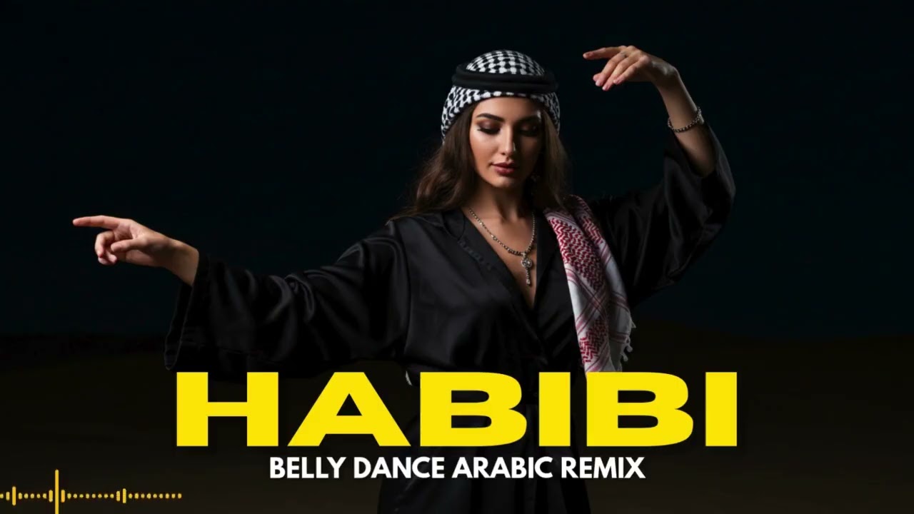 Habibi (حبيبي) Remix 2025 - Best Arabic Belly Dance Remix | Trending Arabic Dance Hits
