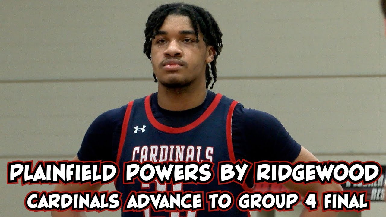 Plainfield 60 Ridgewood 51 | Group 4 Semifinal | Hines 20+10 in Pivotal Game!