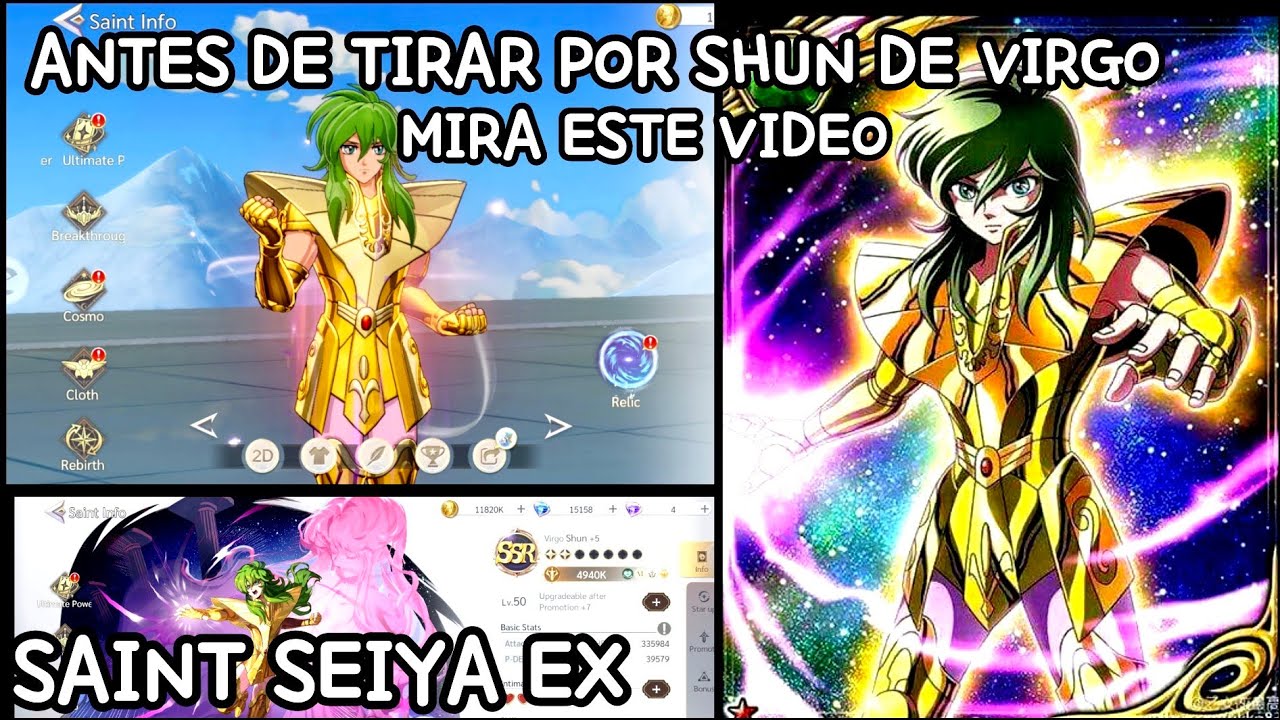 ANTES DE TIRAR POR SHUN DE VIRGO MIRA ESTE VIDEO!!!! [ Saint Seiya EX]