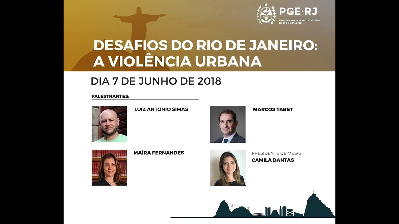 Desafios do Rio de Janeiro: a viol&ecirc;ncia urbana - Marcos Tabet e Ma&iacute;ra Fernandes