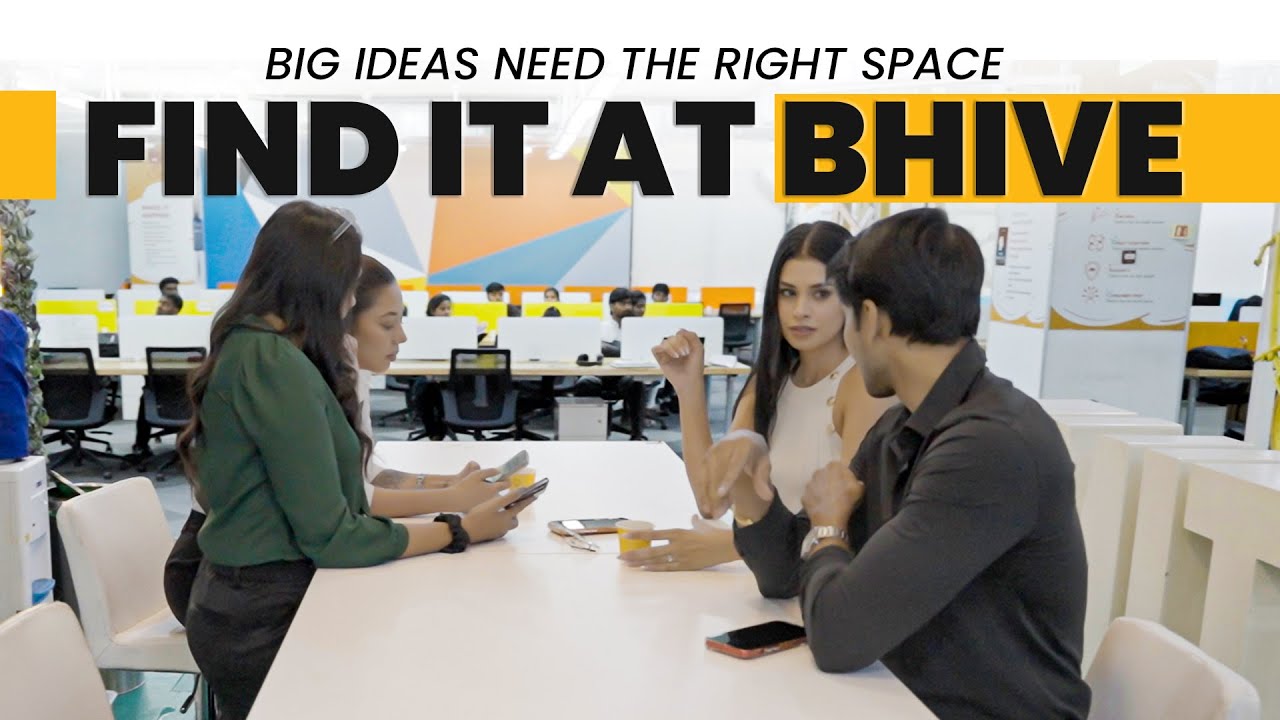 Big Ideas Need The Right Space, Find It At BHIVE