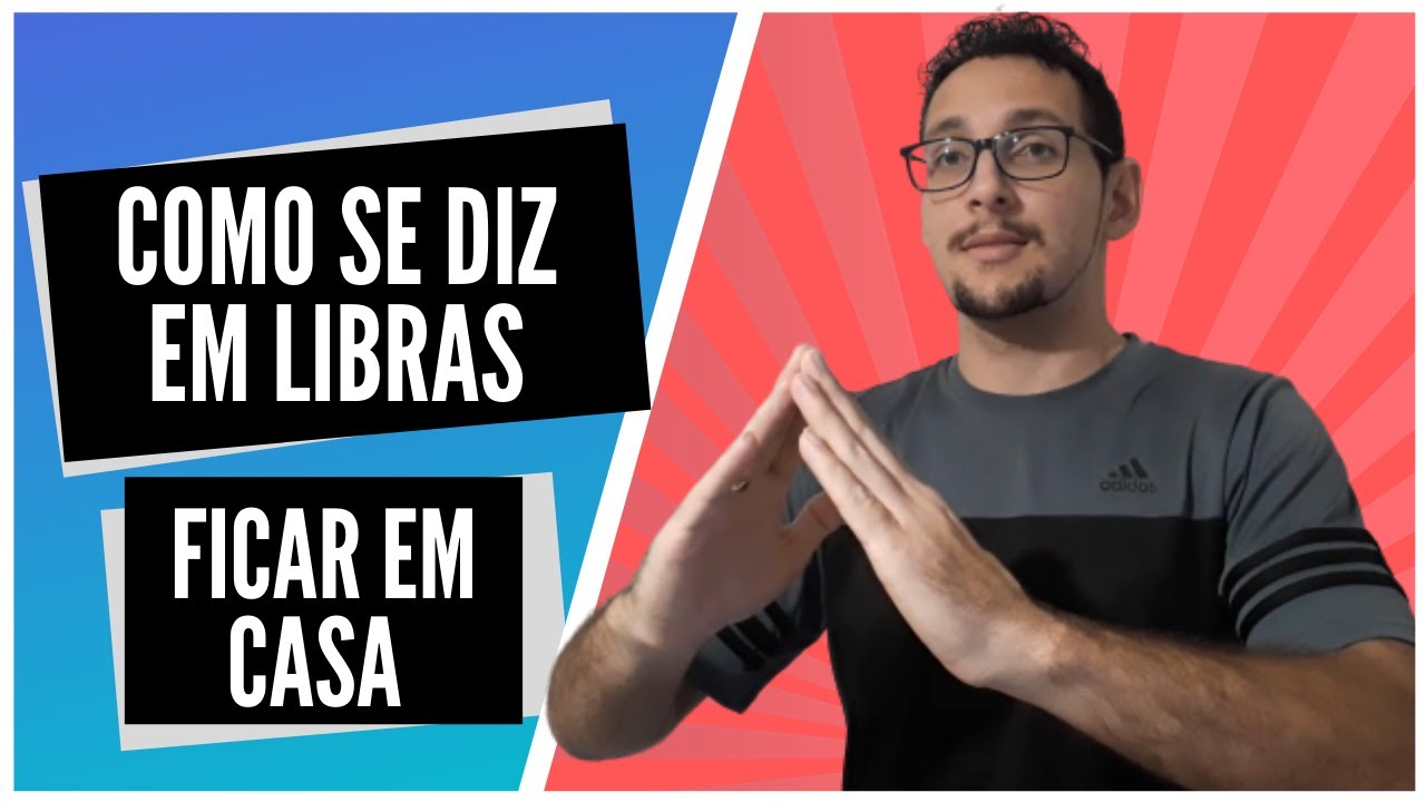 Como se diz ficar em casa em Libras / Mundo Sinalizado #APRENDERLIBRAS