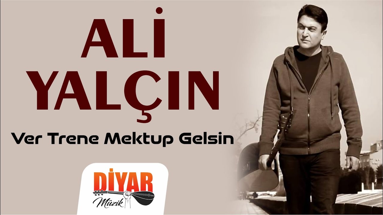 Ali Yalçın - Ver Trene Mektup Gelsin (Official Audio)