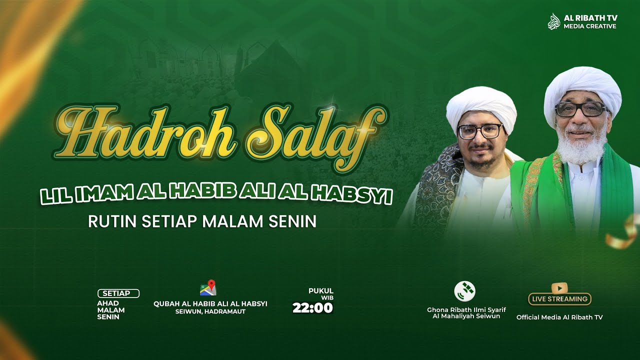 🔴LIVE |  Hadrah Salaf Lil Imam Al Habib  Ali bin Muhammad Al Habsyi  , Seiwun Hadramaut