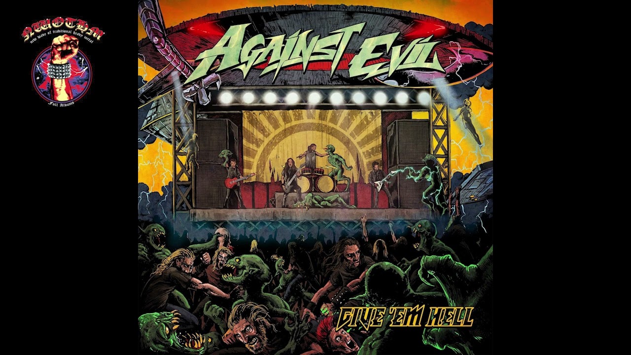 Against Evil - Give 'Em Hell (2024)