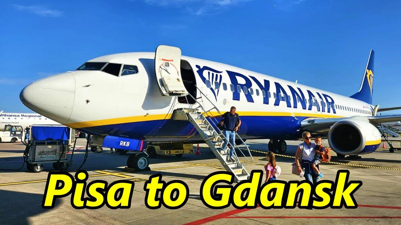 Pisa (PSA) Italy to Gdansk (GDN) Poland flying Ryanair B737