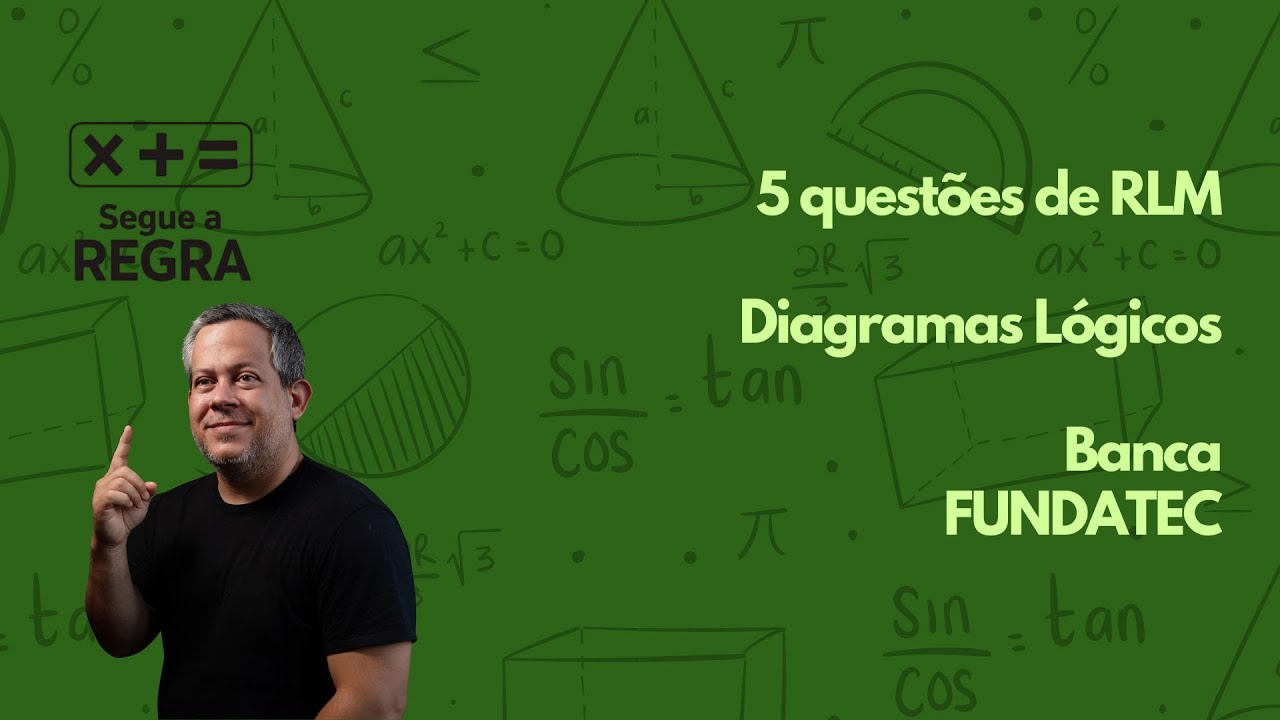 5 questões de RLM da FUNDATEC pra PC-RS - Diagramas Lógicos