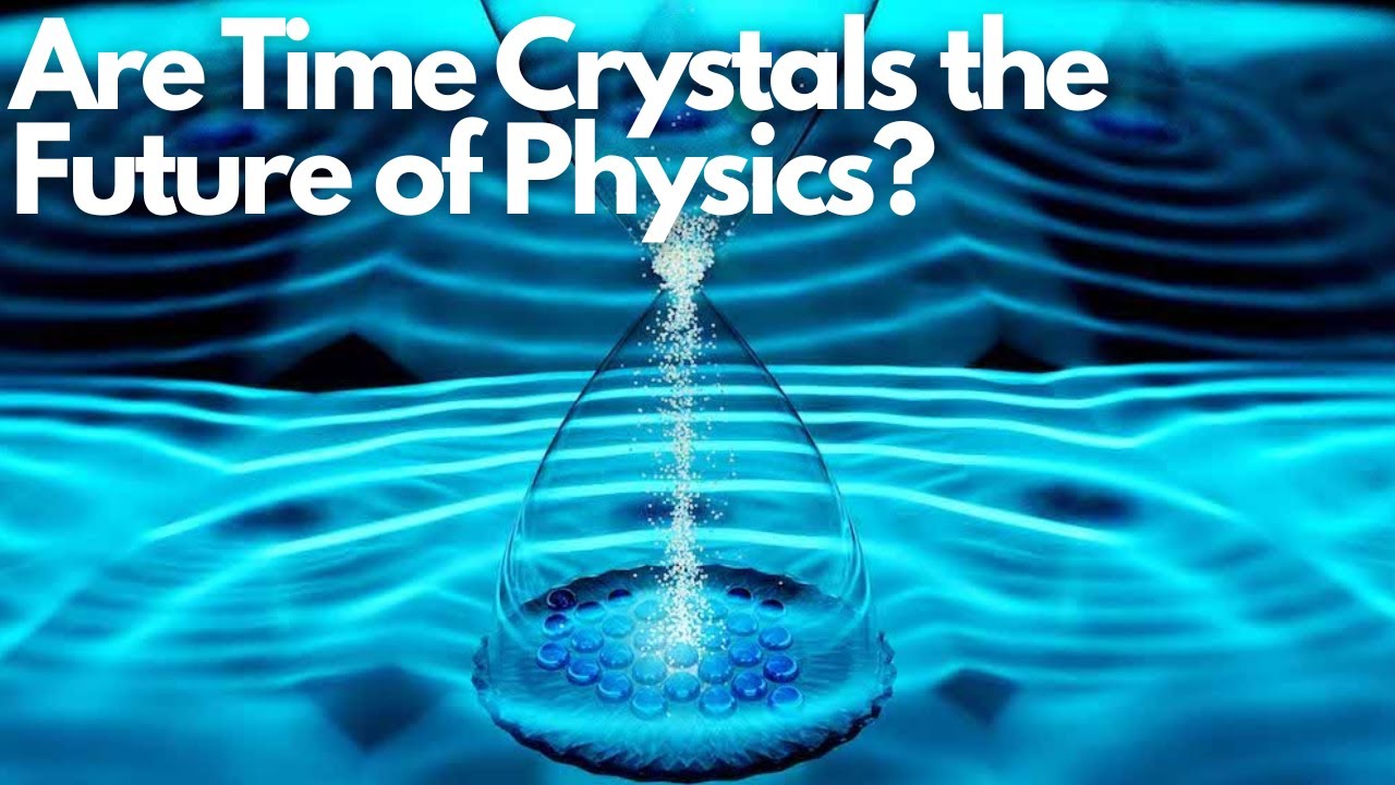 Are Time Crystals the Future of Physics?
