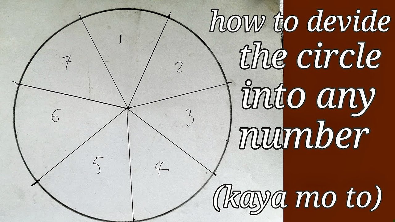 How to Devide the Circle into Any Number ( tagalog tutorial )