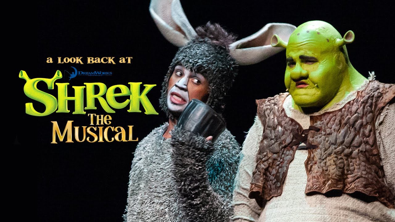 A Look Back At: SHREK THE MUSICAL