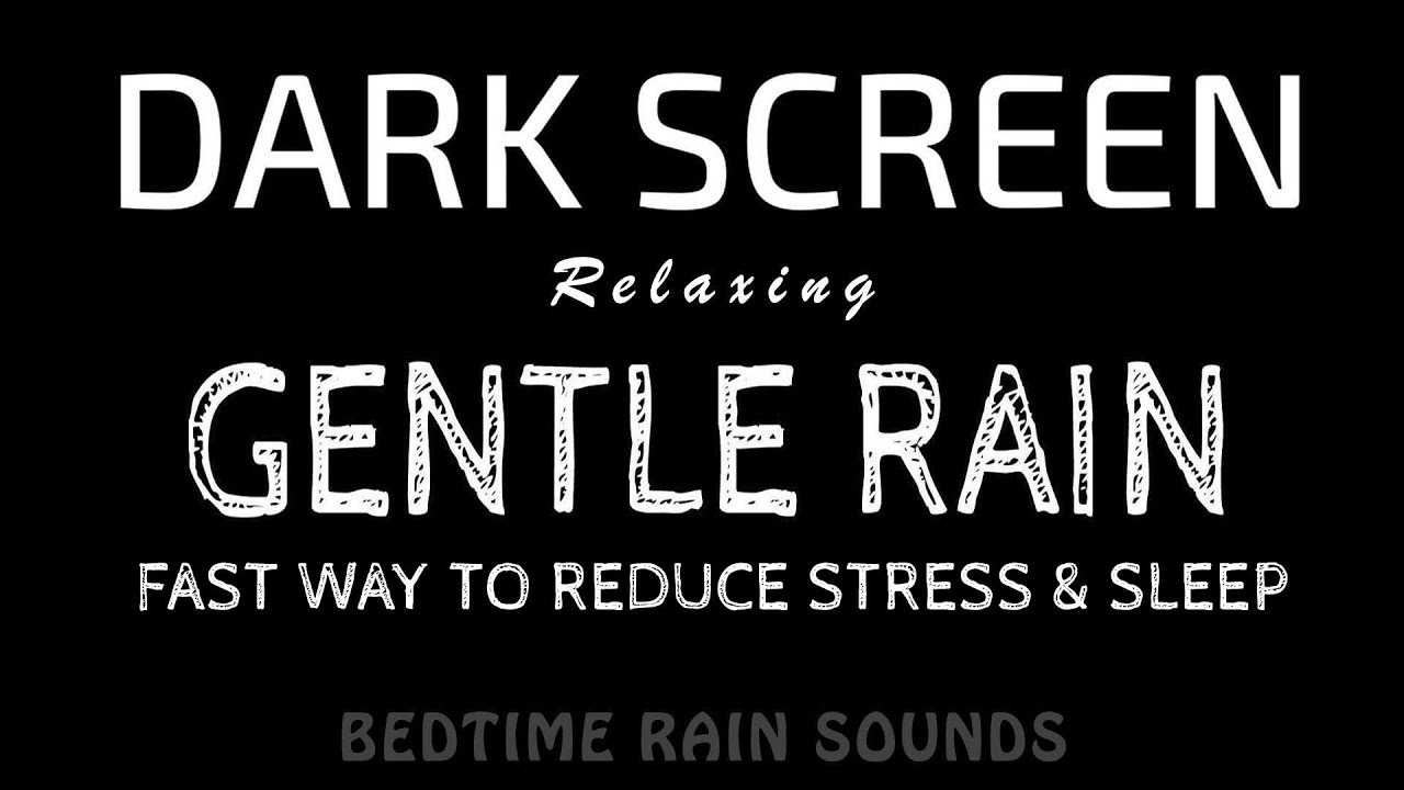 Fast Way to Reduce Stress! Gentle RAIN Sounds for Better Sleep & Deep Relaxation | Black Screen ASMR