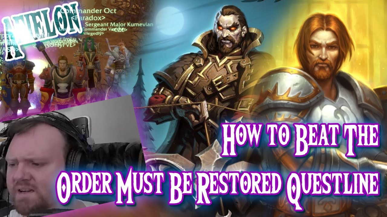 How to Beat The Order Must Be Restored Questline ~ WoW Classic Anniversary