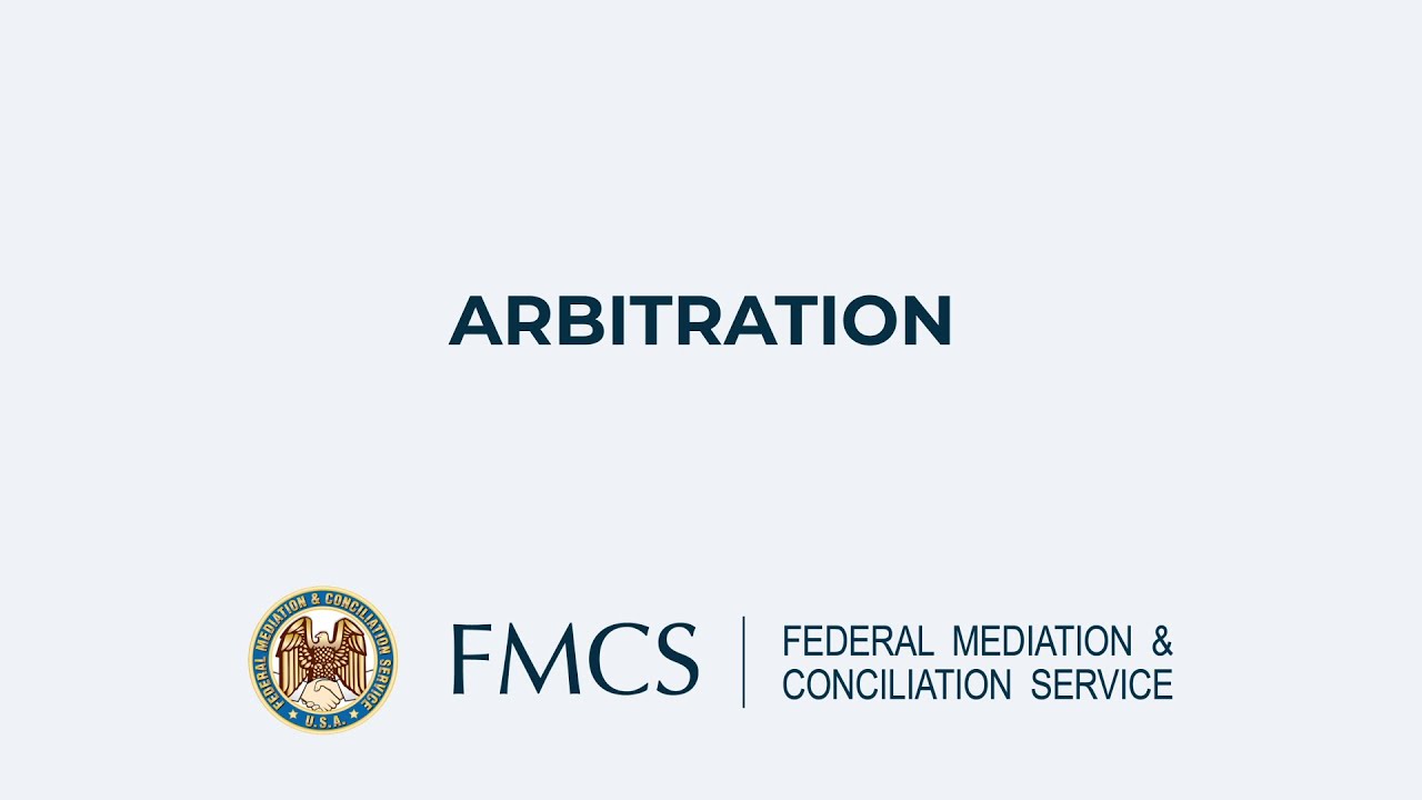 FMCS 101: Arbitration