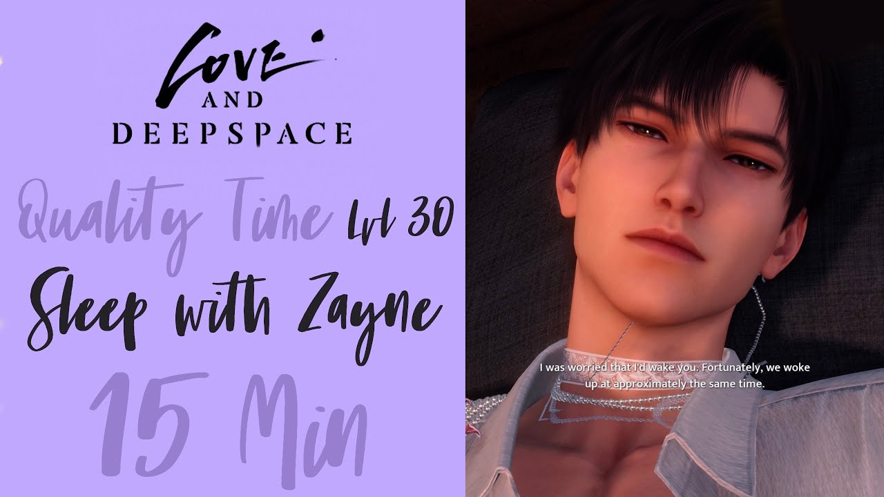 Sleep with Zayne | 15 Minute Nap | Quality Time | Love and Deepspace