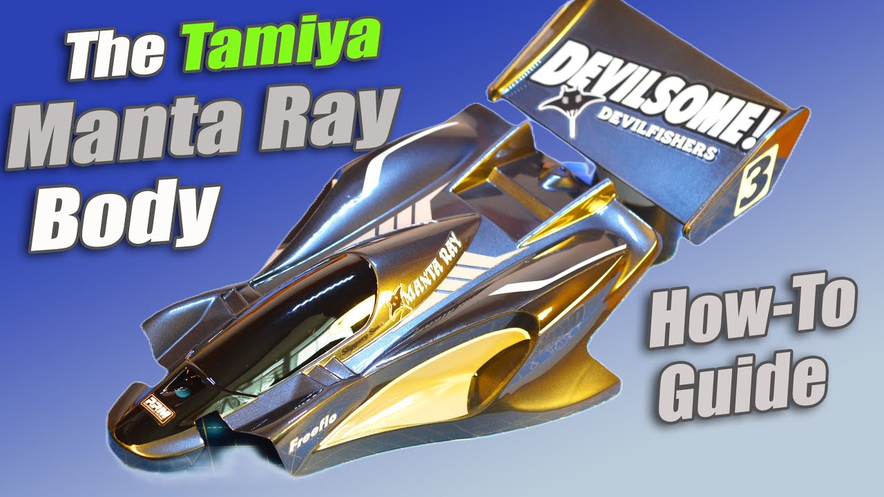 Как сделать кузов Manta Ray от Tamiya: вырезать, покрасить и наклеить наклейку на кузов Lexan для...