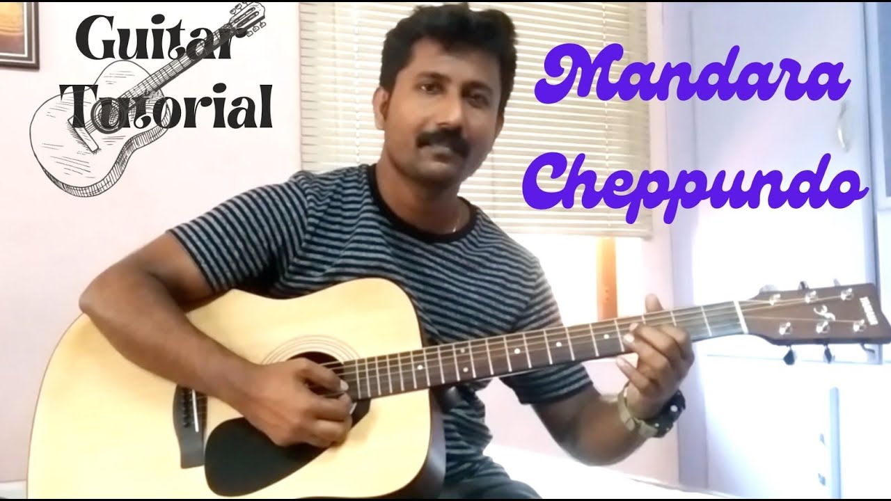 Mandara Cheppundo || Dasharadham || Guitar Tutorial Part-1