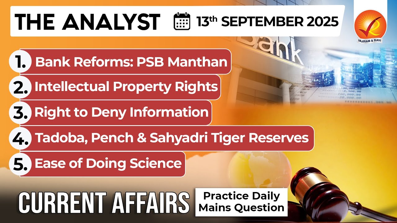 Daily Newspaper Analysis 13th September 2025 |The Hindu Analysis|Indian Express Analysis|The Analyst