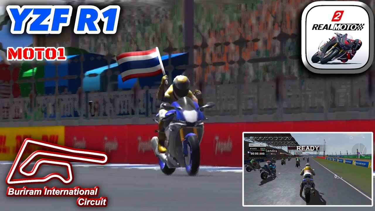Real moto 2:YZF R1 (MOTO1) 🇹🇭Buriram International Circuit (GP MODE)