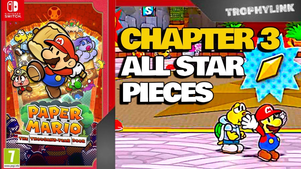Chapter 3 Wszystkie Star Piece - Paper Mario The Thousand Year Door