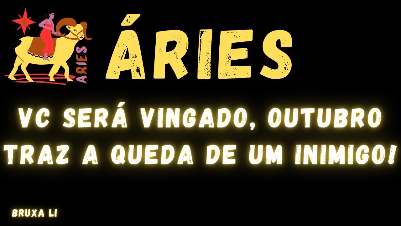 &Aacute;RIES♈ VC SER&Aacute; VINGADO EM OUTUBRO, QUEM TE TRAIU VAI CAIR🔥😱
