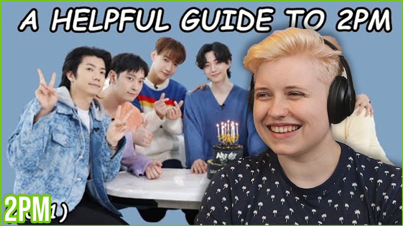 REACTION to 2PM - 'A HELPFUL GUIDE TO 2PM (2021 VER)' (by Gocrazygo2pm)