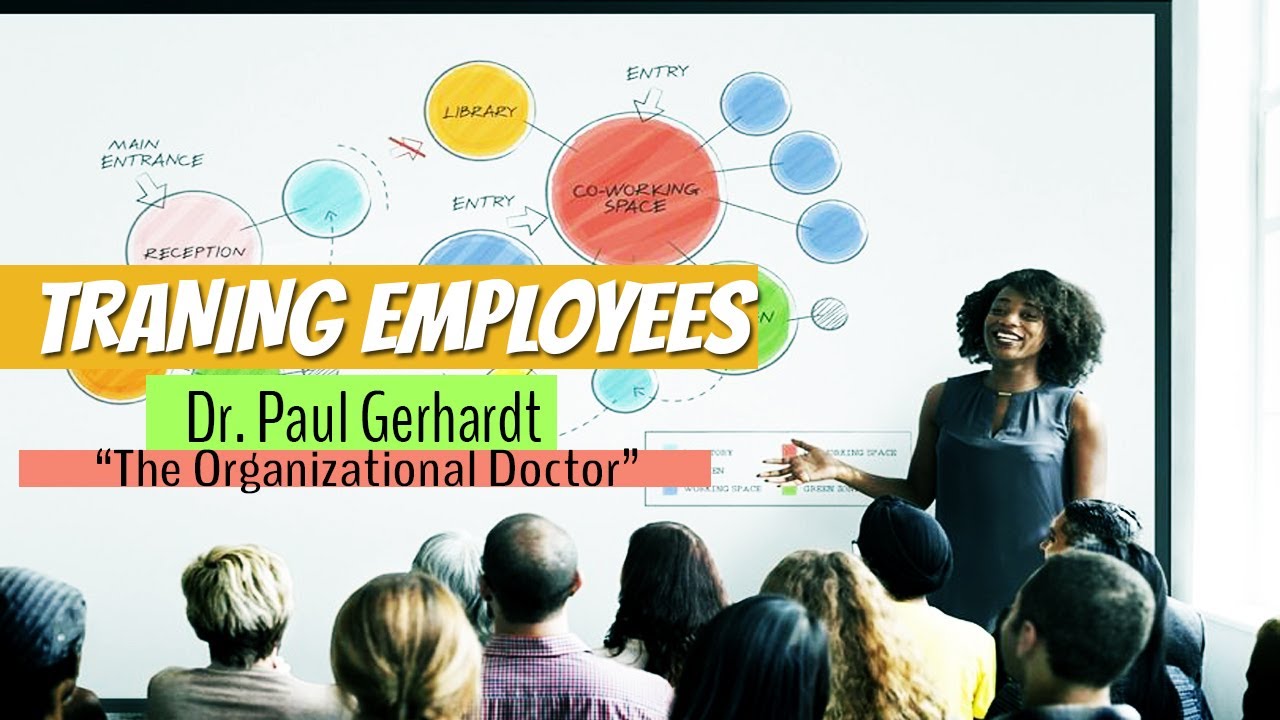 Training Employees  | Dr. Paul Gerhardt