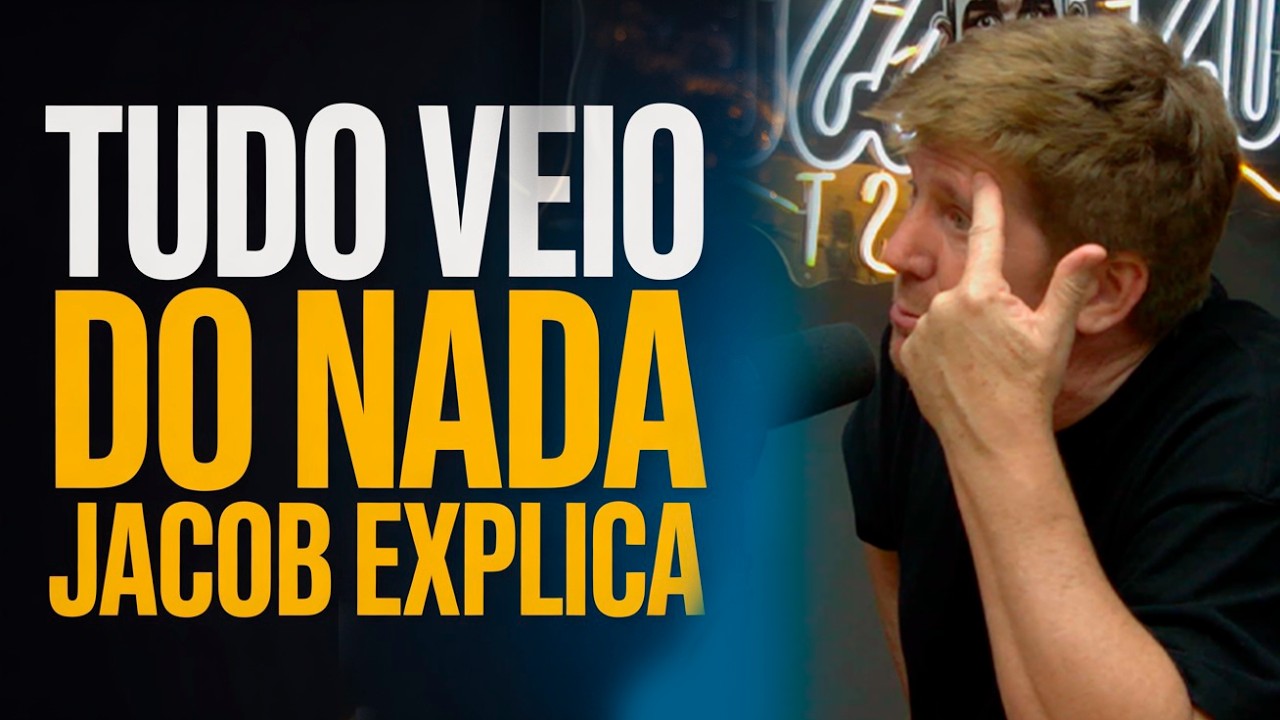 FASCINANTE: A Explicação de JACOB PETRY Sobre a ORIGEM de TUDO! VEJA AQUI