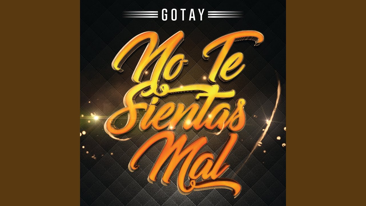 No Te Sientas Mal