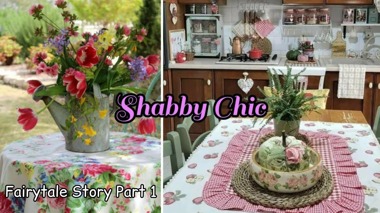 #11 Perfectly Shabby Chic 🌹 Cosy Cottage Home 🏡 A day for flowers, home decor ideas, nature