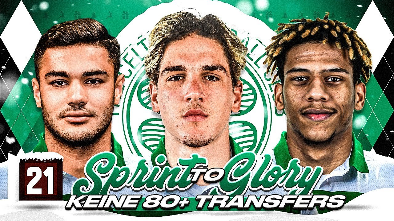 ICH KANN KEINE 80+ GES SPIELER VERPFLICHTEN!! 😭⛔️🏆 - FIFA 21: Celtic Sprint to Glory