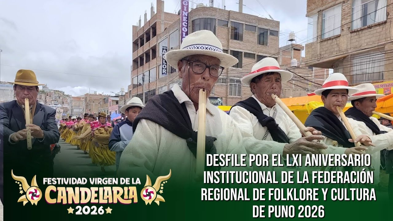 GRAN PASACALLE DE DANZAS AUTÓCTONAS //  DESFILE POR EL LXI ANIVERSARIO PUNO 2026 