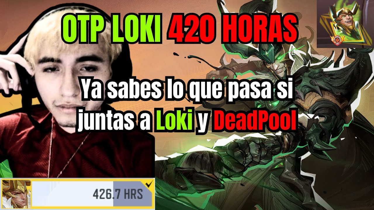 Brillando como el sol | Clasificatoria (Loki) + Ranked (Deadpool)