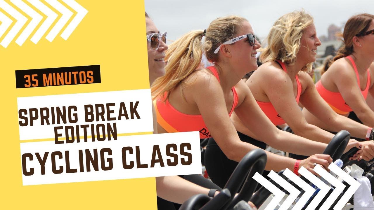 SPRING  BREAK CYCLING CLASS | SPINNING SPRING BREAK NEW