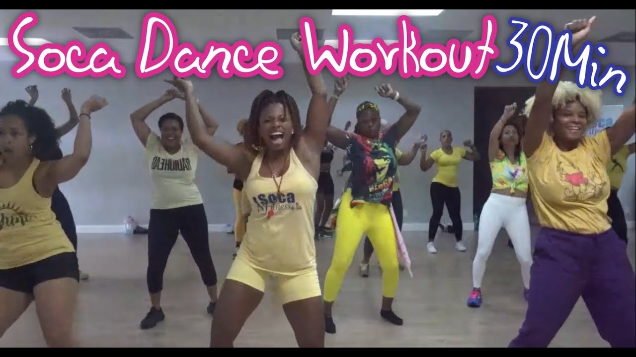 Soca Fitness | Dance Cardio | Build Endurance | 30 MIN