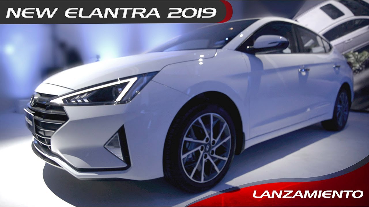 New Hyundai Elantra 2019 | Lanzamiento