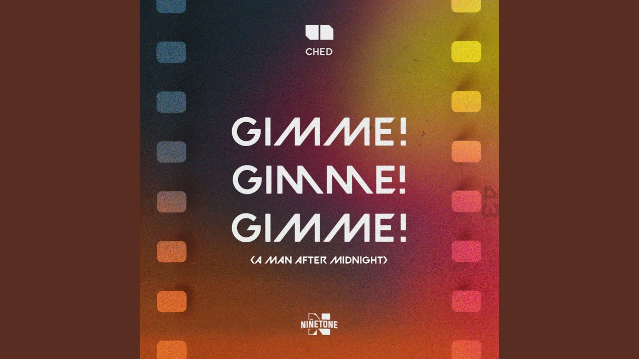 Gimme! Gimme! Gimme! (A Man After Midnight)