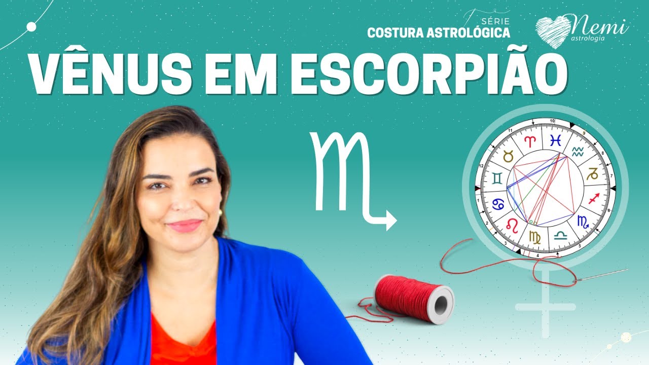 Vênus em Escorpião # 32