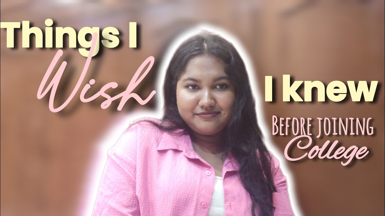 What Nobody Tells You Before College (I Wish Someone Told Me This)