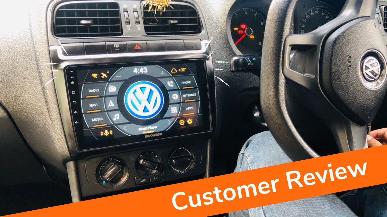 Customer Review of Woodman xtreme4.0 Stereo in Polo | hi woodman review of Android music system