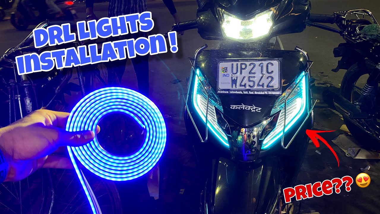 DRL Lights Installation 😍 in Activa 125 | Price ?