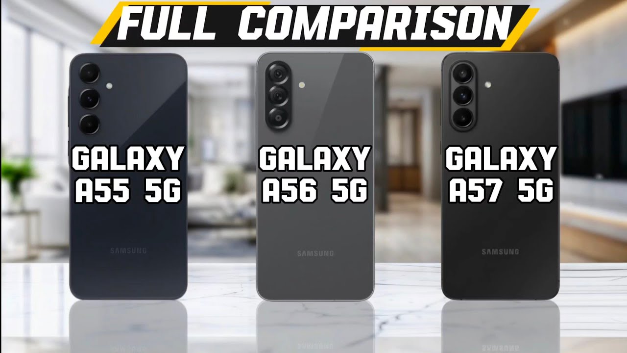 Samsung galaxy A55 vs Samsung galaxy A56 vs Samsung galaxy A57 ⚡ || which one is best 🤔?