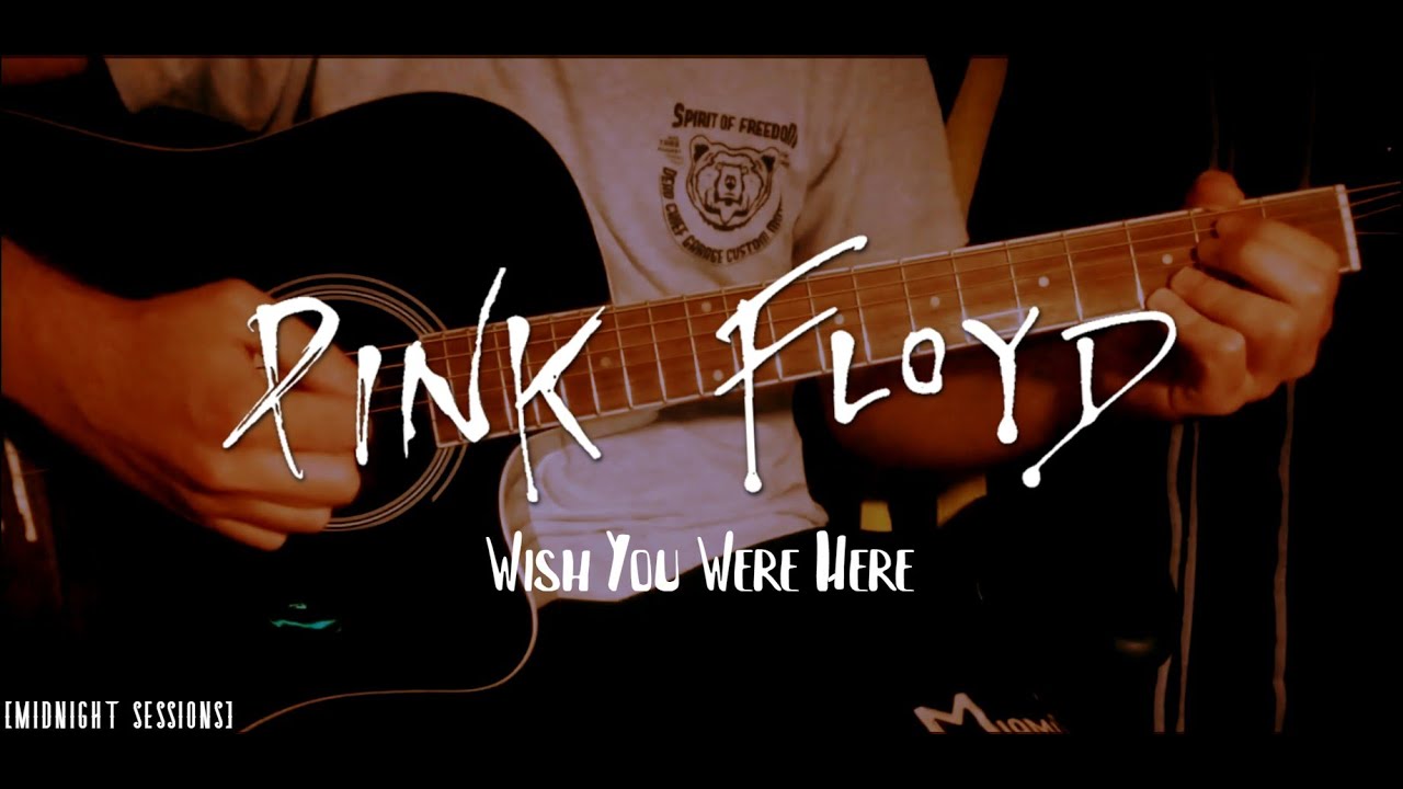 Wish You Were Here - Pink Floyd [Midnight Sessions]