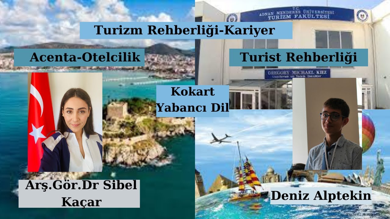 ADÜ Turizm Rehberliği/Acentacılık/Kokart/Dr.Arş.Gör.Sibel Kılıçdere Kaçar