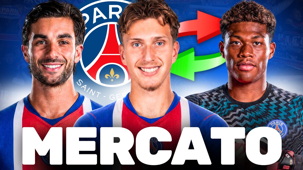 🚨 INFOS MERCATO PSG : ILS ARRIVENT TOUS 🔥