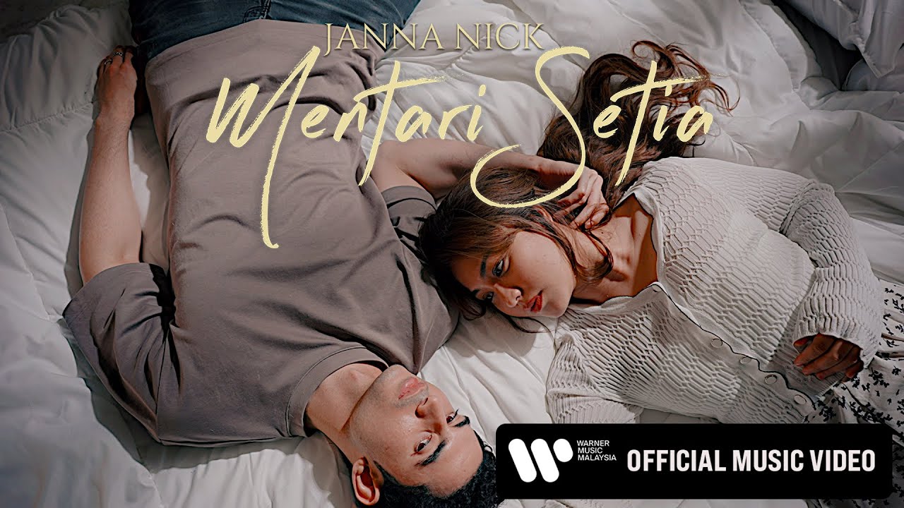 Janna Nick - Mentari Setia (Official Music Video)