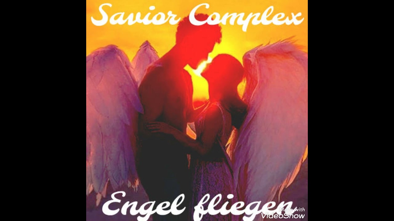 Savior Complex Engel fliegen 